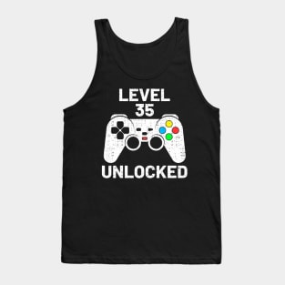 level 35 unlocked  video gamer gamepad 35th birthday Tank Top